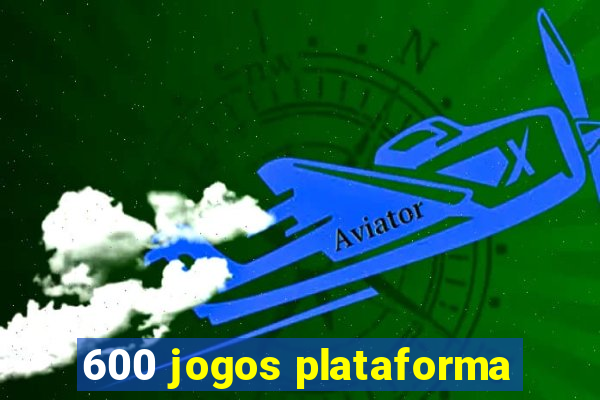 600 jogos plataforma